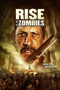 Rise of the Zombies (Dual Audio)