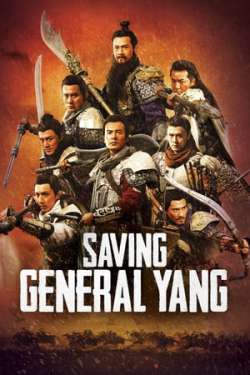 Saving General Yang (Hindi Dubbed)