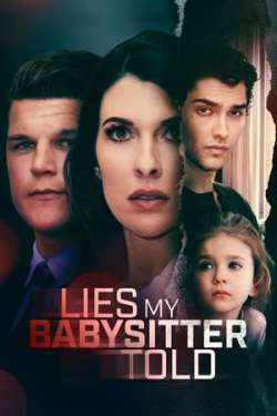 Lies My Babysitter Told - Your Baby or Mine