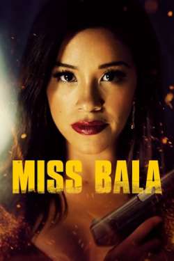Miss Bala (Dual Audio)