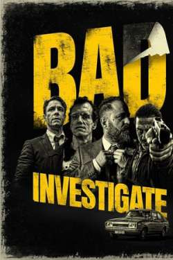Bad Investigate (Hindi Dubbed)