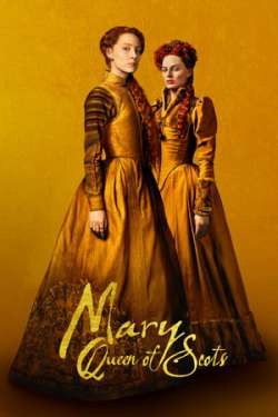 Mary Queen of Scots (Dual Audio)