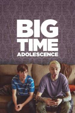 Big Time Adolescence (Dual Audio)