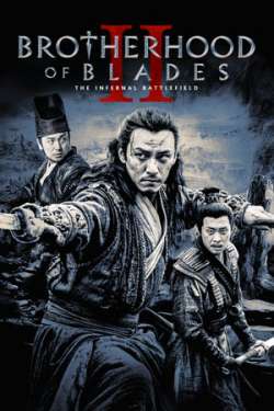 Brotherhood of Blades II: The Infernal Battlefield (Hindi Dubbed)