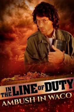 In the Line of Duty: Ambush in Waco (Dual Audio)