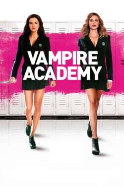 Vampire Academy (Dual Audio)