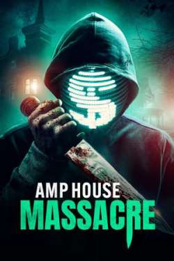 Amp House Massacre