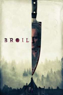 Broil (Hindi Dubbed)