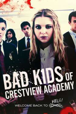 Bad Kids of Crestview Academy (Dual Audio)