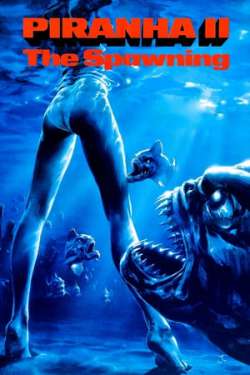 Piranha II: The Spawning (Dual Audio)