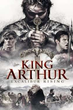 King Arthur: Excalibur Rising (Dual Audio)