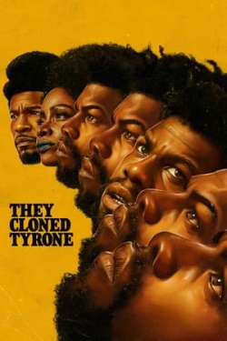 They Cloned Tyrone (Dual Audio)