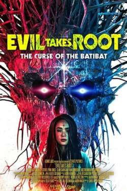 Evil Takes Root (Hindi Dubbed)