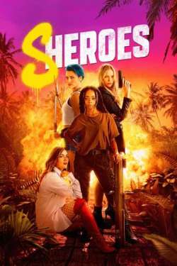 Sheroes (Dual Audio)