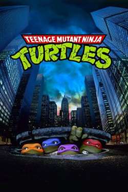 Teenage Mutant Ninja Turtles (Dual Audio)