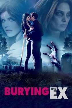 Burying the Ex (Dual Audio)