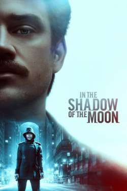In the Shadow of the Moon (Dual Audio)