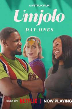 Umjolo: Day Ones (Dual Audio)