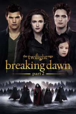 The Twilight Saga: Breaking Dawn - Part 2 (Dual Audio)