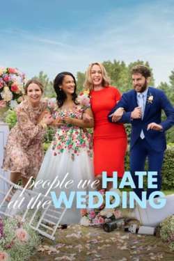 The People We Hate at the Wedding (Dual Audio)