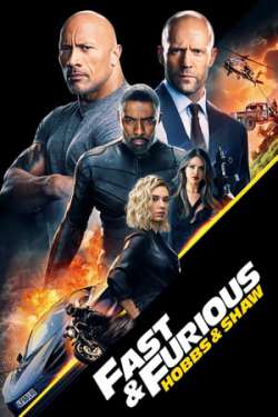 Fast & Furious Presents : Hobbs & Shaw (3D)