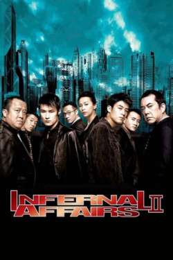 Infernal Affairs II (Cantonese)