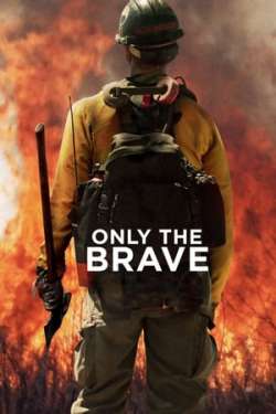 Only the Brave (Dual Audio)