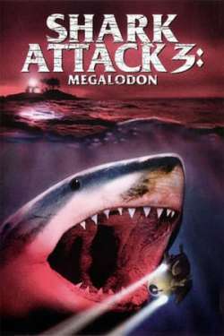 Shark Attack 3: Megalodon (Dual Audio)