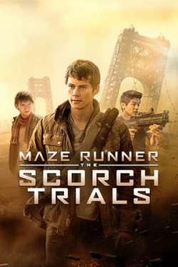 Maze Runner: The Scorch Trials (Dual Audio)