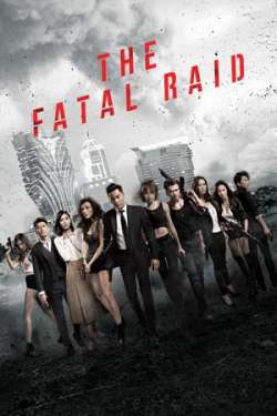 The Fatal Raid (Hindi Dubbed)