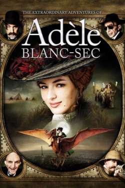 The Extraordinary Adventures of Ad?le Blanc-Sec (Hindi Dubbed)