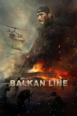 The Balkan Line (Dual Audio)