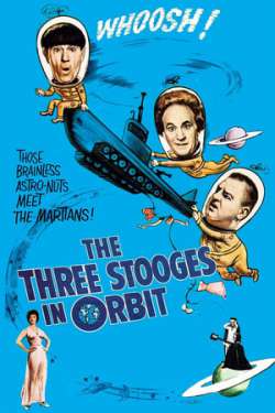 The Three Stooges in Orbit