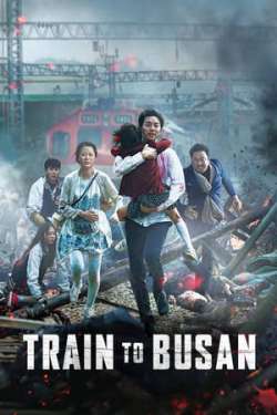 Train To Busan (Dual Audio)