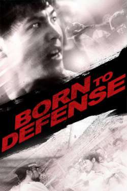 Born to Defense (Dual Audio)