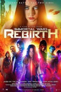 The Immortal Wars: Rebirth (Dual Audio)