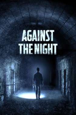 Against the Night (Dual Audio)