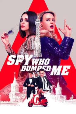 The Spy Who Dumped Me (Dual Audio)