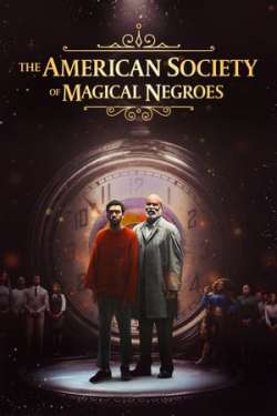 The American Society of Magical Negroes (Dual Audio)