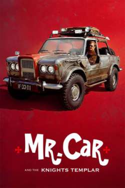 Mr. Car and the Knights Templar (Dual Audio)