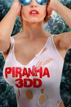 Piranha 3DD (Dual Audio)