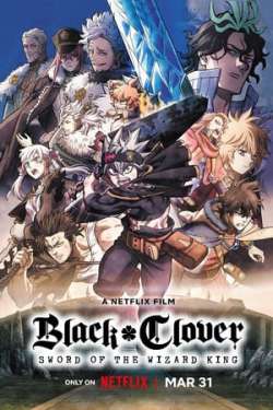Black Clover: Sword of the Wizard King (Dual Audio)
