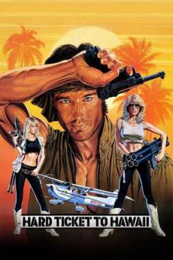 Hard Ticket to Hawaii (Dual Audio)