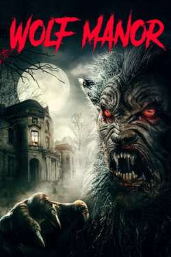 Wolf Manor - Scream of the Wolf