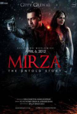 Mirza: The Untold Story