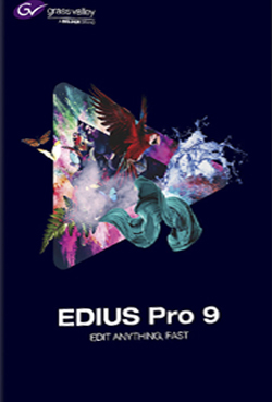 EDIUS Pro 9 | Grass Valley