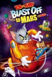 Tom And Jerry Blast Off To Mars - 2005