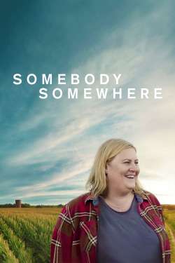 Somebody Somewhere : BFD