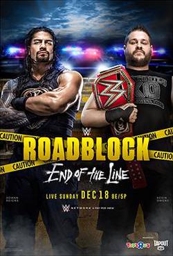 WWE Roadblock End Of The Line