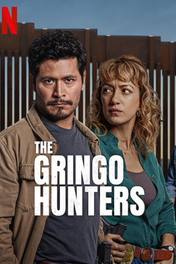 The Gringo Hunters (Dual Audio)